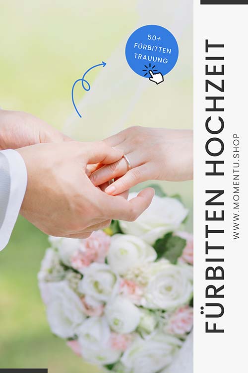 Mehr als 50 Fürbitten zum Kopieren für deine Hochzeit