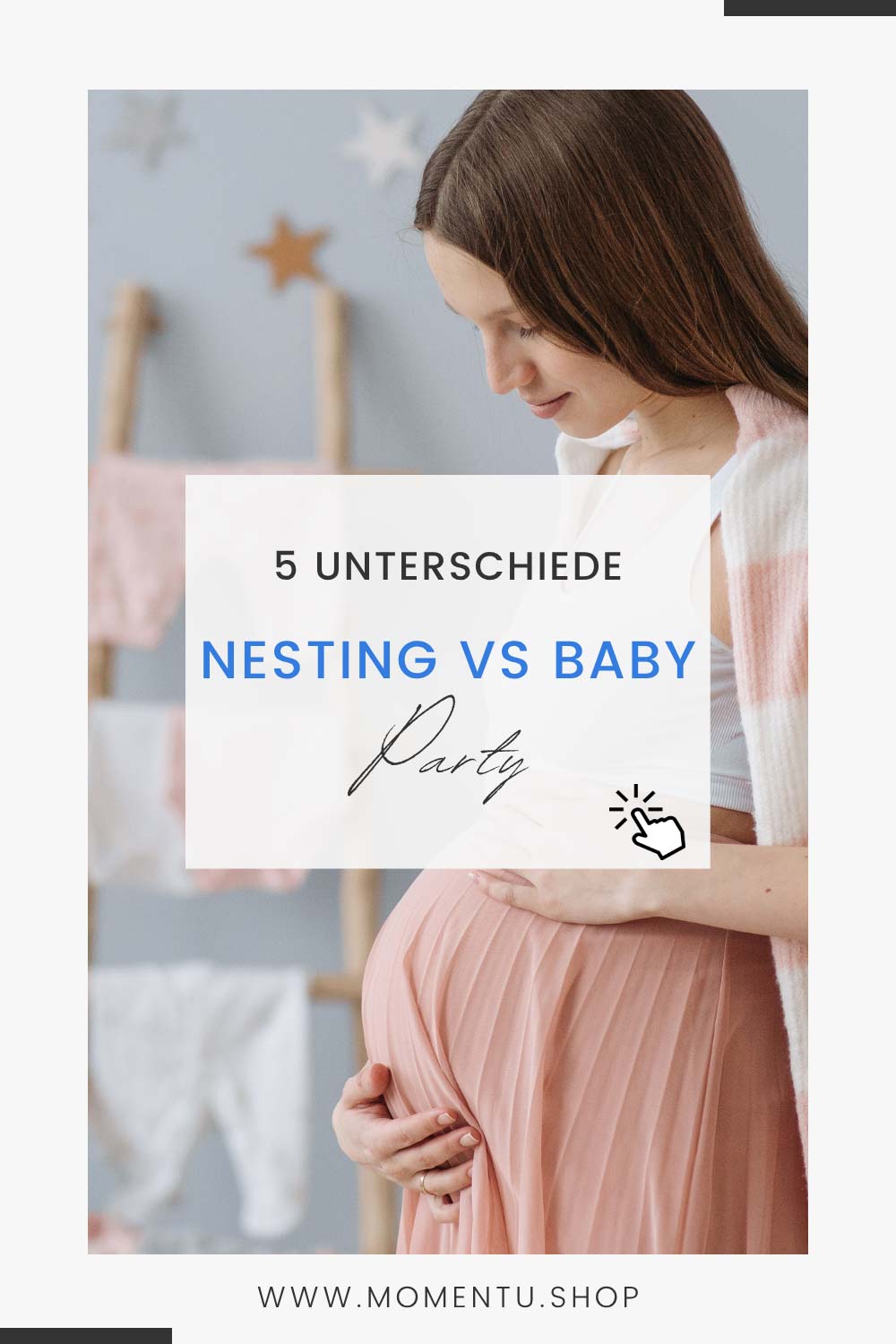 5 Unterschiede einer Nesting Party und einer Babyparty