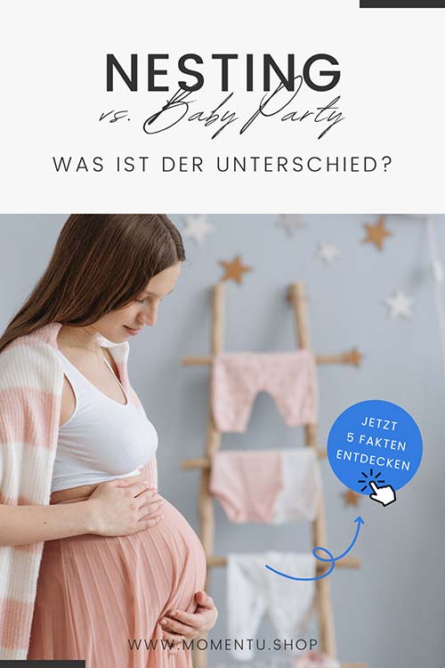 5 Unterschiede einer Babyparty und einer Nesting Party