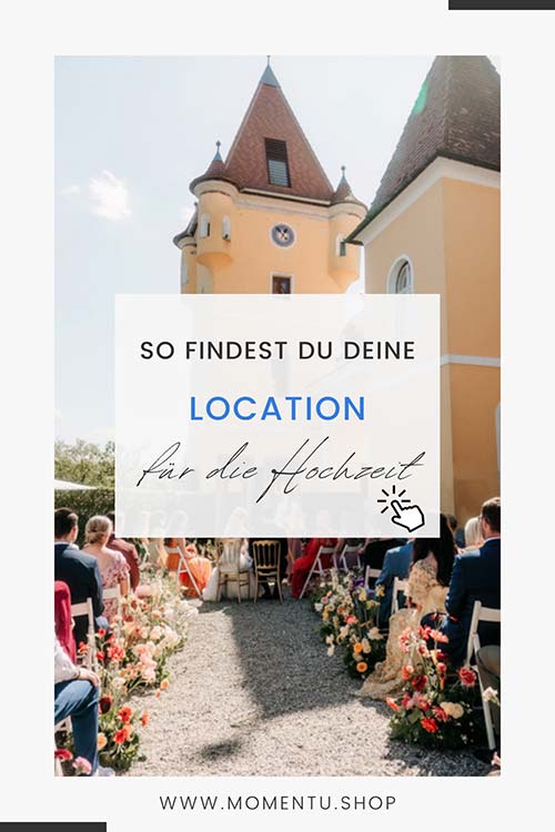 Hochzeit im Schloss - So findest du die passendene Location für deine Hochzeit