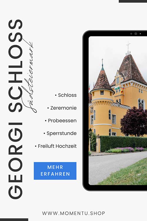 Hochzeit feiern in der Südsteiermark im Georgi Schloss - Zeremonie, Probeessen, Standesamt, Sperrstunde, Freiluft Hochzeit