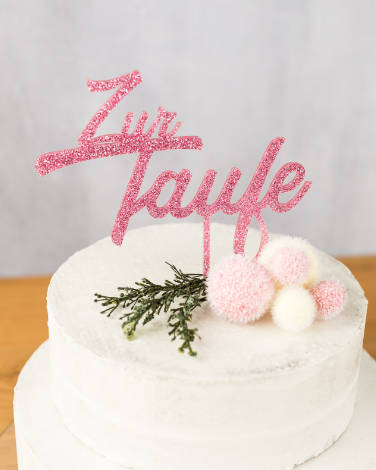 Cake Topper zur Taufe