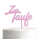 Cake Topper Zur Taufe zweizeilig Pink Glitzer