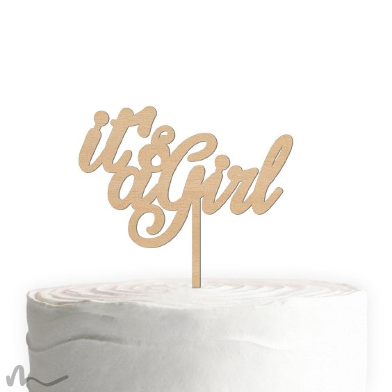 Cake Topper Its a Girl Holz