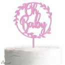 Cake Topper Oh Baby Pink Glitzer